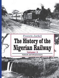 Produktbild: The History of Nigerian Railway. Vol 2
