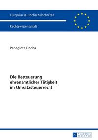 Produktbild: Die Besteuerung ehrenamtlicher T&auml;tigkeit im Umsatzsteuerrecht
