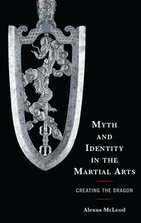 Produktbild: Myth and Identity in the Martial Arts