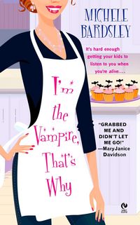 Produktbild: Im The Vampire Thats Why