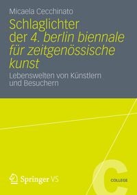 Produktbild: Schlaglichter der 4. Berlin Biennale f&uuml;r zeitgen&ouml;ssische Kunst