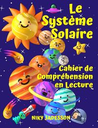 Produktbild: Le Syst&egrave;me Solaire Cahier de Compr&eacute;hension en Lecture