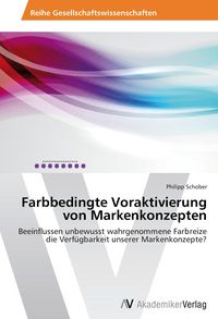 Produktbild: Farbbedingte Voraktivierung von Markenkonzepten