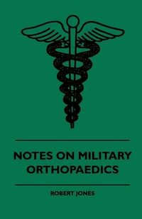 Produktbild: Notes On Military Orthopaedics