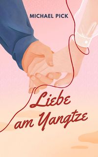 Produktbild: Liebe am Yangtze