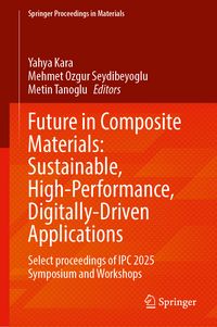 Produktbild: Future in Composite Materials: Sustainable, High-Performance, Digitally-Driven Applications