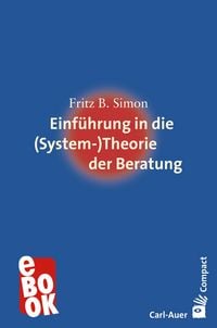 Produktbild: Einf&uuml;hrung in die (System-) Theorie der Beratung