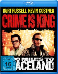Produktbild: Crime is King - 3000 Miles to Graceland