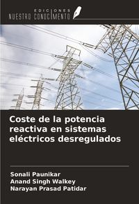 Produktbild: Coste de la potencia reactiva en sistemas el&eacute;ctricos desregulados