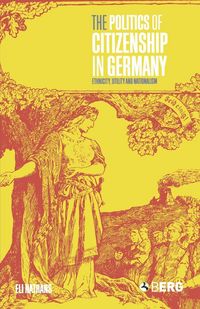 Produktbild: The Politics of Citizenship in Germany