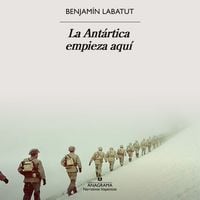 Produktbild: La Ant&aacute;rtica empieza aqu&iacute;