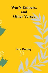 Produktbild: War's Embers, and Other Verses