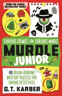 Produktbild: Murdle Junior: Curious Crimes for Curious Minds