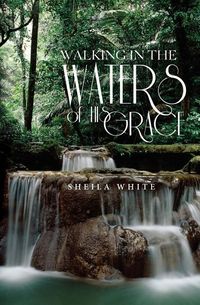 Produktbild: Walking in the Waters of His Grace