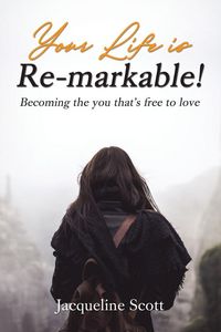 Produktbild: The Your Life Is Re-Markable!