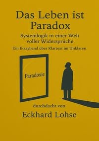 Produktbild: Das Leben ist Paradox