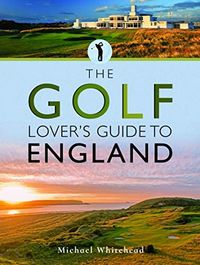Produktbild: The Golf Lover's Guide to England
