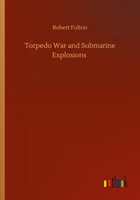 Produktbild: Torpedo War and Submarine Explosions