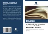 Produktbild: Wie schreibt man erfolgreich ein wissenschaftliches Dokument in &Ouml;kologie?