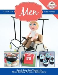 Produktbild: Cute & Easy Cake Toppers for MEN!