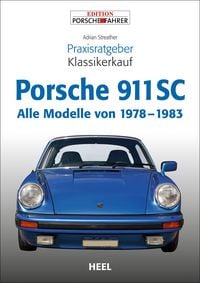 Produktbild: Praxisratgeber Klassikerkauf Porsche 911 SC