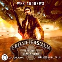 Produktbild: Frontiersmen: Hell Ride to Heaven's Gate - Frontiersmen, Episode 1