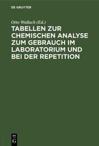 Produktbild: Tabellen zur chemischen Analyse zum Gebrauch im Laboratorium und bei der Repetition