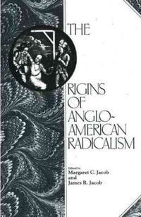 Produktbild: The Origins of Anglo-American Radicalism