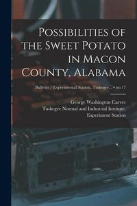 Produktbild: Possibilities of the Sweet Potato in Macon County, Alabama; no.17