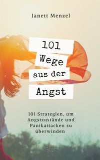 Produktbild: 101 Wege aus der Angst