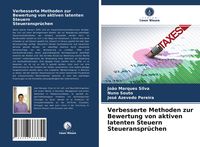 Produktbild: Verbesserte Methoden zur Bewertung von aktiven latenten Steuern Steueranspr&uuml;chen