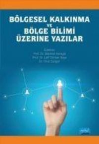 Produktbild: B&ouml;lgesel Kalkinma ve B&ouml;lge Bilimi &Uuml;zerine Yazilar