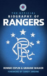 Produktbild: The Official Biography of Rangers