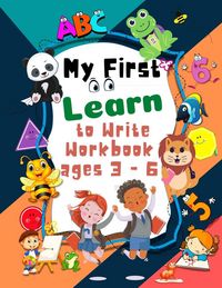 Produktbild: My First Learn to Write Workbook ages 3 - 6