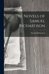 Produktbild: The Novels of Samuel Richardson