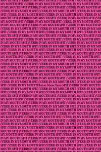 Produktbild: Spit (Verb) in My Mouth