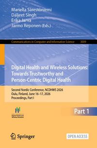 Produktbild: Digital Health and Wireless Solutions: Towards Trustworthy and Person-Centric Digital Health