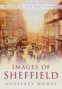 Produktbild: Howse, G: Images of Sheffield