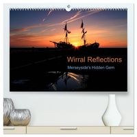 Produktbild: Wirral Reflections (High Quality Premium Wall Calendar 2026 DIN A2 landscape),CALVENDO 12 Month Wall Calendar