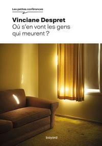 Produktbild: O&ugrave; s'en vont les gens qui meurent ?