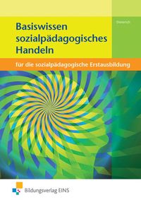 Bild vom Artikel Basiswissen Sozialpädagogisches Handeln Lehr-/Fachbuch vom Autor Jörg Dieterich