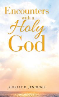 Produktbild: Encounters with a Holy God