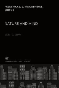 Produktbild: Nature and Mind: Selected Essays