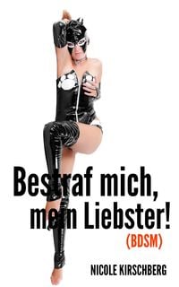 Produktbild: Bestraf mich, mein Liebster! (BDSM)