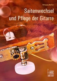 Bild vom Artikel Saitenwechsel und Pflege der Gitarre vom Autor Wolfgang Meffert