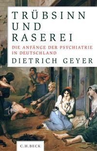 Produktbild: Tr&uuml;bsinn und Raserei