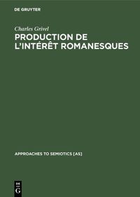 Produktbild: Production de l&rsquo;int&eacute;r&ecirc;t romanesques