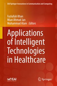 Produktbild: Applications of Intelligent Technologies in Healthcare