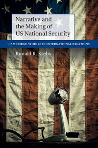 Produktbild: Narrative and the Making of US National Security