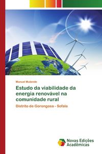 Produktbild: Estudo da viabilidade da energia renov&aacute;vel na comunidade rural
